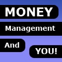 Money Management and YOU! : Spreading the word about proper personal finance