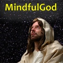 MindfulGod : Live in the NOW!