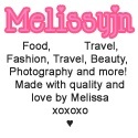 Melissa Loves : Everything Melissa loves