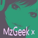 MzGeek x : Geek is Hot!