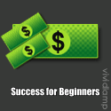 Afor Beginners : advice for beginners,affiliate marketing success