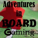 Adventures in Board Gaming : The Chronicles of a Husband and Wife Board-Gaming Team