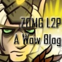 ZOMG L2P : WoW Musings!