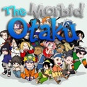 The Morbid Otaku : Your best source of Otaku-ness!