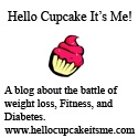 Hello Cupcake It's Me! : weight loss, fitness, diabetes, exercise