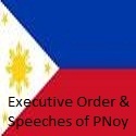Executive Orders and Speeches of PNoy : Drop me