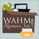 WAHM Resource Site : Great resources for moms, dads, WAHM, SAHM & You!