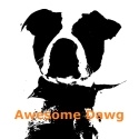 Awesome Dawg : Just a regular Awesome Dawg yo!
