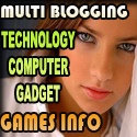 Multi Blogging : Blogging, Computer, Games, Business, Tehnology