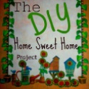 The DIY Home Sweet Home Project : 