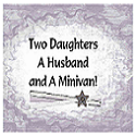 Two Daughters, A Husband, and A Minivan! : 
