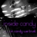 Inside Candy : : : in candy we trust : :