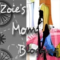 Zoie's Mom Blogging : blogging my way around my daily life as a mom, a wife and a woman...