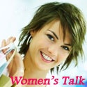 Women's talk : Women, Mother, Girls, Lifestyle, Health, Insurance 