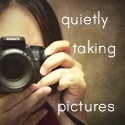Quietly Taking Pictures : 