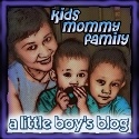 A Little Boy's Blog : Kids Mommy Family
