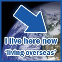 I live here now. : Living abroad, in a small world.
