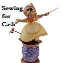 Sewing for Cash : Turn your sewing hobby into your business