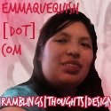 Emma Quequish : Ramblings | Thoughts | Design