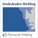 DedeAndro Blog : DedeAndro Weblog