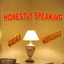 Honestly Speaking : Reviews ... Informations 
