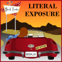 Literal Exposure : ...for all the world to see