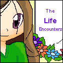 The Life Encounters : 