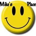 MIKE 'S PLACE : just being me