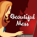 Beautiful Mess : 