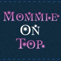 Mommie On Top : See things her way