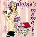 Divine's Memoirs : chronicles of promising dreams and answered prayers, of life and love