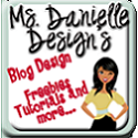Ms. Danielle Design's : Turning Your Vision into a Reality