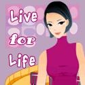Live for Life : 