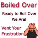 Boiled Over : Are you ready to boil over....we are