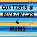 Contests 4 Moms : Contests and Giveaways for Moms