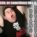 Buang Istorya : Thoughts in Chaos