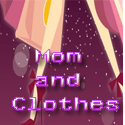 Mom and clothes : mom's ramblings about  fashion, clothing, and accessories