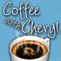 Coffee with Cheryl : talking mommyhood, family, fun ideas & more!