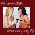 Wine-n-Chat : About Every Day Life