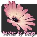 Mother by Design : Striving to be an encouragement for mothers of all ages and stages