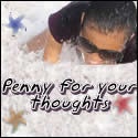Penny for your thoughts : 
