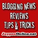 JaypeeOnline // Blogging News & Reviews : Blogging News and Reviews