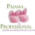 Pajama Professional : Maximize your Earning Potential in your PJs