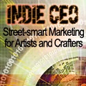 Marketing for Artists and Crafters : The Art of Independent Business