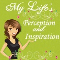 My Life's Perception & Inspiration : 