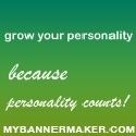 grow your personality : Personality counts!