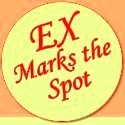EX Marks the Spot : Ex-politician, ex-commissioner, ex-radio-talk-show-host, ex-wife.