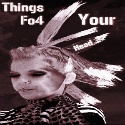 Things Fo4 Your Head : 