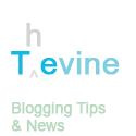 Tevine : Blogging tips and news