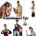 Entertainment This : The Intersection to All That's Entertaining